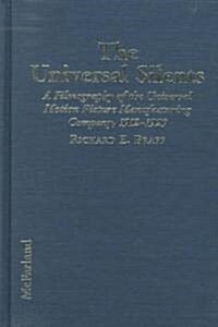 The Universal Silents (Hardcover)