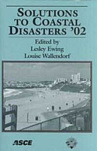 Solutions to Coastal Disasters 02 (Paperback)