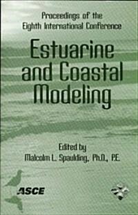 Estuarine And Coastal Modeling (Paperback)