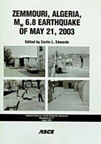 Zemmouri, Algeria, Mw 6.8 Earthquake Of May 21, 2003 (Paperback)