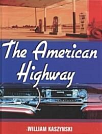 The American Highway (Hardcover)