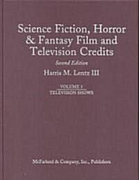 Science Fiction, Horror & Fantasy Film and Television Credits (Hardcover, 2nd)