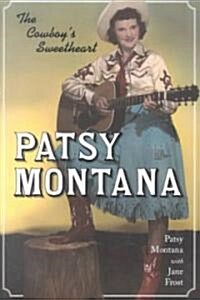 Patsy Montana: The Cowboys Sweetheart (Paperback)