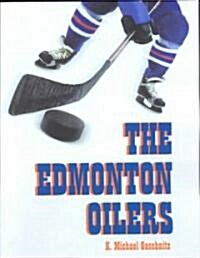 The Edmonton Oilers (Paperback)