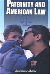 Paternity and American Law (Paperback)