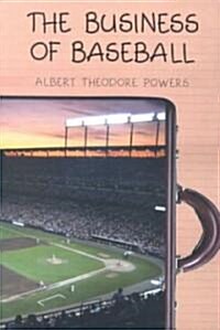 The Business of Baseball (Paperback)