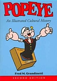 Popeye: An Illustrated Cultural History (Paperback, 2)