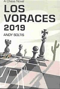 Los Voraces 2019: A Chess Novel (Paperback)