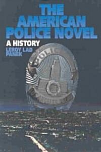 The American Police Novel: A History (Paperback)