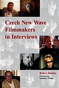 Czech New Wave Filmmakers in Interviews (Paperback)