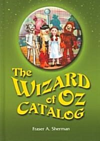 The Wizard of Oz Catalog (Hardcover)