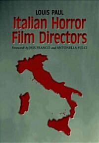 Italian Horror Film Directors (Hardcover)