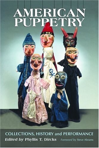 American Puppetry: Collections, History and Performance (Paperback)