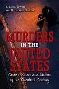 Murders In The United States (Paperback)