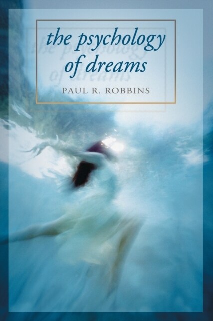 Psychology of Dreams (Paperback)