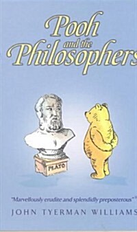 Pooh and the Philosophers (Paperback)