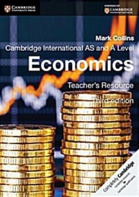 Cambridge International AS and A Level Economics Teachers Resource CD-ROM (CD-ROM, 3 Revised edition)