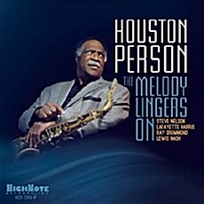 [수입] Houston Person - The Melody Lingers On