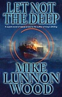 Let Not the Deep (Paperback)