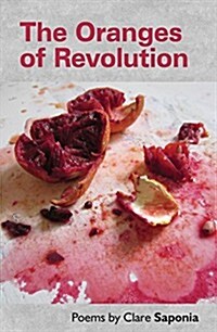 Oranges of Revolution (Paperback)