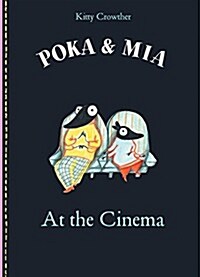 Poka and Mia: At the Cinema (Hardcover)