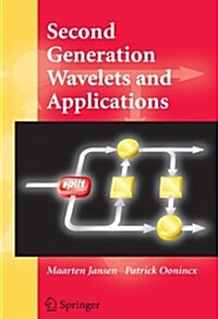 Second Generation Wavelets and Applications (Paperback)