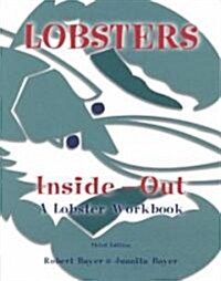 Lobsters Inside Out (Paperback, 3rd)