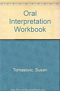 Oral Interpretation Workbook (Paperback)
