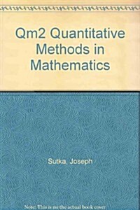 Qm2 Quantitative Methods in Mathematics (Paperback)