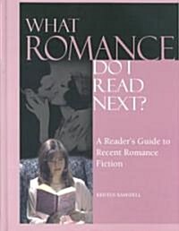 What Romance Do I Read Next (Hardcover)