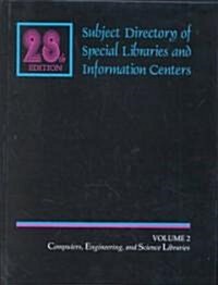 Subject Directory of Special Libraries and Information Centers (Hardcover, 28th)