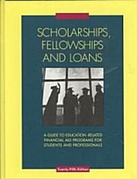Scholarships, Fellowships and Loans (Hardcover, 25th)
