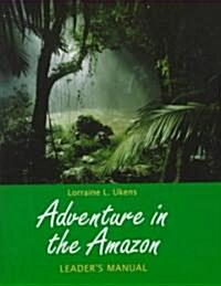 Adventure in the Amazon (Paperback)