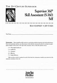 Supervisor 360-Degree Skill Assessment (S-360), 360 Skill Assessment Self (Paperback)