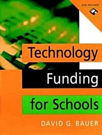 Technology Funding for Schools (Paperback, Diskette)