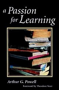 A Passion for Learning (Paperback)