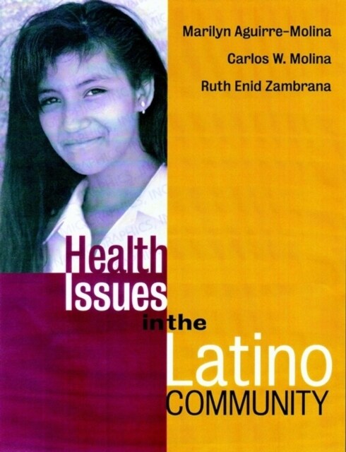 Health Issues in the Latino Community (Hardcover)