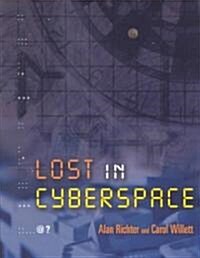 Lost in Cyberspace (Paperback)