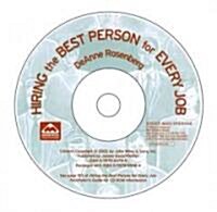 Hiring the Best Person for Every Job (CD-ROM)