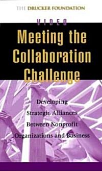 Meeting the Collaboration Challenge (VHS)