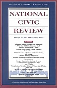 National Civic Review, No. 2, Summer 2002: Making Citizen Democracy Work (Paperback)