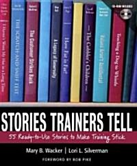 Stories Trainers Tell (Hardcover, CD-ROM)