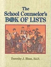 The School Counselors Book of Lists (Paperback)