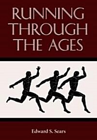 Running Through the Ages (Paperback)