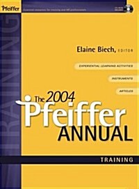 The 2004 Pfeiffer Annual: Training CD-ROM (CD-ROM)