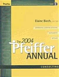 The 2004 Pfeiffer Annual (Hardcover, CD-ROM)
