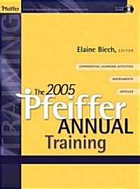 The 2005 Pfeiffer Annual: Training [With CDROM] (Hardcover)