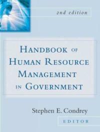 Handbook of human resource management in government 2nd ed