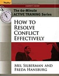 How to Resolve Conflict Effectively (Paperback, Leader)
