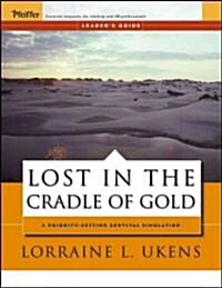Lost in the Cradle of Gold (Paperback, Leaders Guide)
